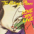 The ROLLING STONES Love You Live 